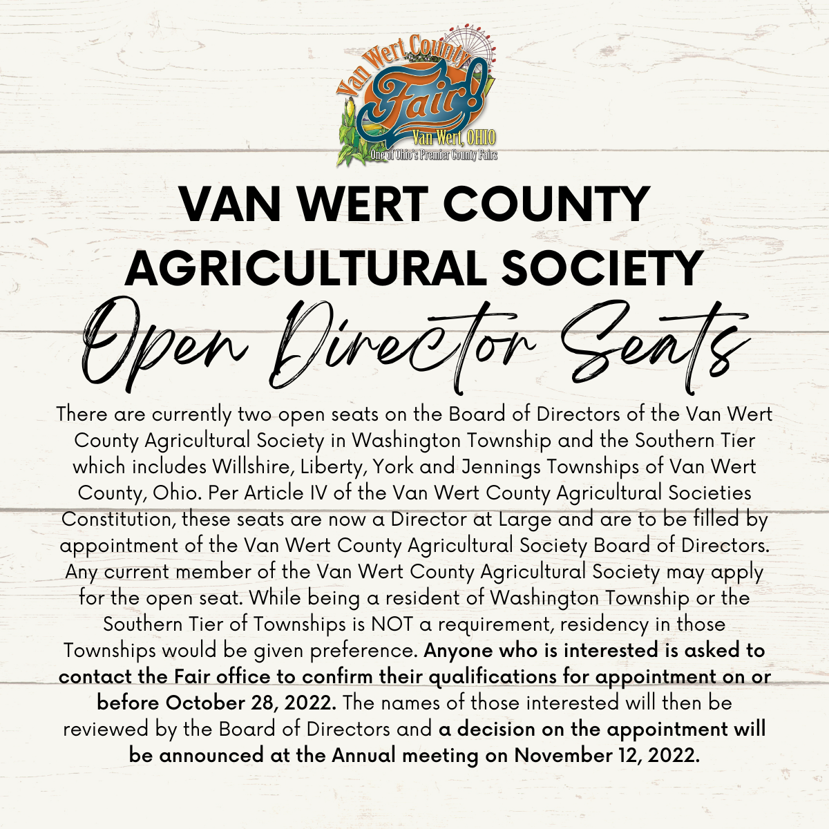 THE VAN WERT COUNTY AGRICULTURAL SOCIETY ANNOUNCES OPEN SEATS ON THE